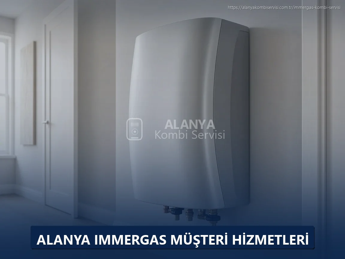 Alanya Immergas Müşteri Hizmetleri